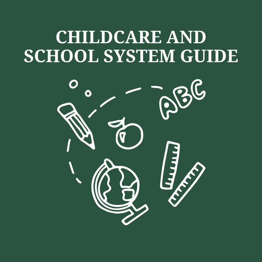 Childcare and School System Guide